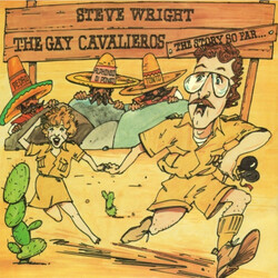 Steve Wright (26) The Gay Cavalieros (The Story So Far...) USED VINYL 7INCH 45 RPM SINGLE