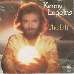 Kenny Loggins This Is It USED VINYL 7INCH 45 RPM SINGLE STEREO