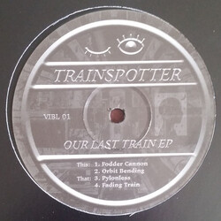 Trainspotter Our Last Train EP USED VINYL 12INCH 33 S RPM EP