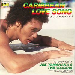 Joe Yamanaka / The Wailers Caribbean Love Song USED VINYL 7INCH 45 RPM SINGLE STEREO