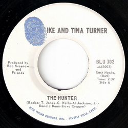 Ike & Tina Turner The Hunter Vinyl 7" USED