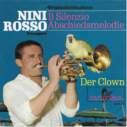 Nini Rosso Il Silenzio (Abschiedsmelodie) / Der Clown VINYL 7" USED