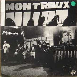 The Oscar Peterson Big 6 The Oscar Peterson Big 6 At The Montreux Jazz Festival 1975 Vinyl LP USED