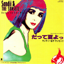 Sandii & The Sunsetz `cfc = Babes In The Woods USED VINYL 7INCH 45 RPM SINGLE