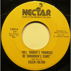 Eileen Fulton Will Tonight's Promises Be Tomorrow's Tears USED VINYL 7INCH 45 RPM