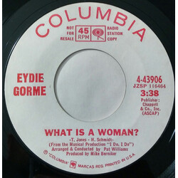 Eydie Gormé What Is A Woman? / Guess I Should Have Loved Him More USED VINYL 7INCH 45 RPM SINGLE PROMO