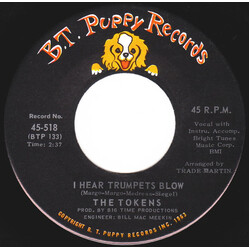 The Tokens I Hear Trumpets Blow / Don't Cry, Sing Along With The Music USED VINYL 7INCH SINGLE 45 RPM