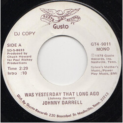 Johnny Darrell Was Yesterday That Long Ago USED VINYL 7INCH 45 RPM SINGLE PROMO STEREO MONO
