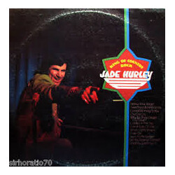 Jade Hurley King Of Country Rock Vinyl LP USED