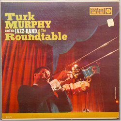 Turk Murphy's Jazz Band At The Roundtable Vinyl LP USED