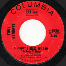 Tony Bennett Yesterday I Heard The Rain (Esta Tarde Vi Llover) / Sweet Georgie Fame USED VINYL 7INCH SINGLE