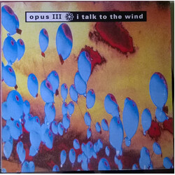 Opus III I Talk To The Wind USED VINYL 12INCH 45 RPM SINGLE