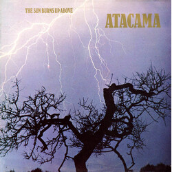 Atacama The Sun Burns Up Above Vinyl LP USED
