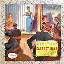 Sophie Tucker Cabaret Days Vinyl LP USED