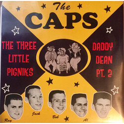 The Caps The Three Little Pigniks / Daddy Dean Pt. 2 USED VINYL 7INCH 45 RPM
