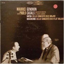 Maurice Gendron / Pablo Casals / Orchestre Des Concerts Lamoureux / Joseph Haydn / Luigi Boccherini Cello Concerto In D Major / Cello Concerto In B-Fl