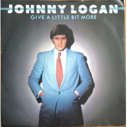 Johnny Logan Give A Little Bit More (Too Much Too Soon) Vinyl 7" USED