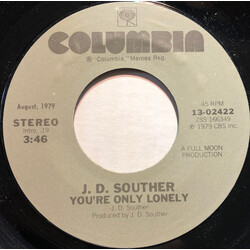 John David Souther You're Only Lonely / If You Don't Want My Love USED VINYL 7INCH 45 RPM SINGLE REISSUE