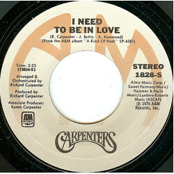 Carpenters I Need To Be In Love USED VINYL 7INCH 45 RPM SINGLE STYRENE