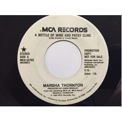 Marsha Thornton A Bottle Of Wine And Patsy Cline USED VINYL 7INCH 45 RPM SINGLE PROMO STEREO