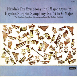 Joseph Haydn / Hamburger Symphoniker / Herbert Hochfeld Haydn's Toy Symphony In C Major, Opus 62 / Haydn's Surprise Symphony No. 94 In G Major Vinyl L
