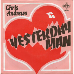 Chris Andrews (3) Yesterday Man USED VINYL 7INCH 45 RPM SINGLE