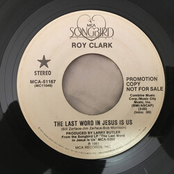 Roy Clark The Last Word In Jesus Is Us USED VINYL 7INCH 45 RPM PROMO