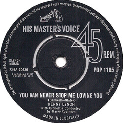 Kenny Lynch You Can Never Stop Me Loving You USED VINYL 7INCH 45 RPM SINGLE