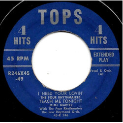 Mimi Martel / The Four Rhythmaires I Need Your Lovin' / Teach Me Tonight / Mambo Italiano / Whither Thou Goest USED VINYL 7INCH 45 RPM EP
