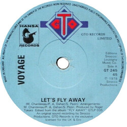 Voyage Let's Fly Away USED VINYL 7INCH 45 RPM