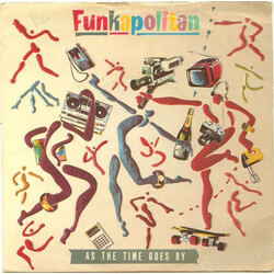 Funkapolitan As The Time Goes By USED VINYL 7INCH 45 RPM STEREO