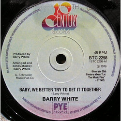 Barry White Baby, We Better Try To Get It Together USED VINYL 7INCH SINGLE 45 RPM
