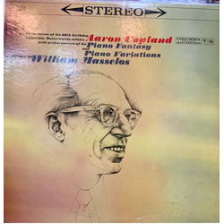 Aaron Copland / William Masselos On the occasion of his 60th birthday, Columbia Masterworks salutes Aaron Copland with performances of his Piano Fanta