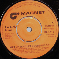 J.A.L.N. Band Get Up (And Let Yourself Go) Vinyl 7" USED