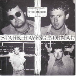 The Blood (2) Stark Raving Normal USED VINYL 7INCH 45 RPM SINGLE LIMITED EDITION REISSUE