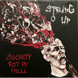 Strung Up Society Rot In Hell USED VINYL 12INCH ALBUM 45 RPM