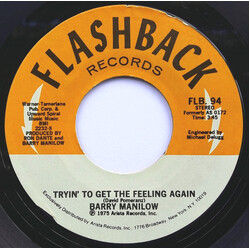 Barry Manilow Tryin' To Get The Feeling Again / This One's For You USED VINYL 7INCH 45 RPM SINGLE REISSUE STEREO