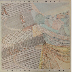 Seventh Wave Things To Come Vinyl LP USED