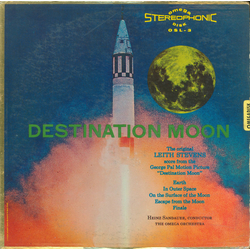 Leith Stevens / Heinz Sandauer / The Omega Orchestra Destination Moon Vinyl LP USED