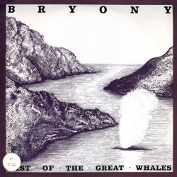 Bryony Last Of The Great Whales Vinyl LP USED