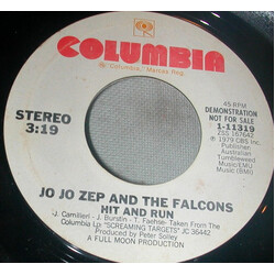 Jo Jo Zep and the Falcons Hit And Run USED VINYL 7INCH 45 RPM PROMO STEREO
