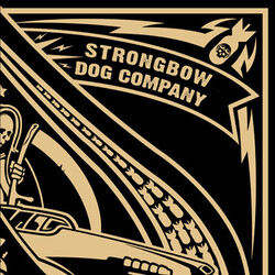 Strongbow / Dog Company Strongbow / Dog Company USED VINYL 7INCH 45 RPM EP NUMBERED LIMITED EDITION