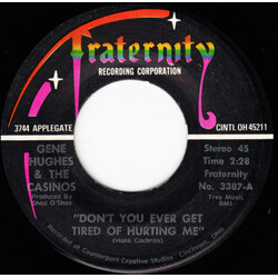 The Casinos Don't You Ever Get Tired Of Hurting Me Vinyl 7" USED