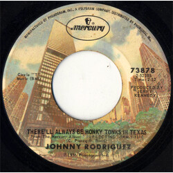 Johnny Rodriguez (4) There'll Always Be Honky Tonks In Texas / Desperado USED VINYL 7INCH 45 RPM
