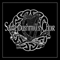 Saint Bushmill's Choir Saint Bushmill's Choir Vinyl LP USED