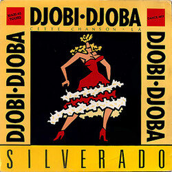 Silverado (2) Djobi Djoba USED VINYL 12INCH 45 RPM MAXI-SINGLE