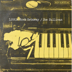 Joe Sullivan Little Rock Getaway Vinyl LP USED