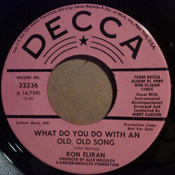 Ron Eliran What Do You Do With An Old, Old Song / Tula Baba USED VINYL 7INCH 45 RPM SINGLE PROMO
