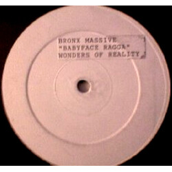Bronx Massive Wonders Of Reality / Babyface Ragga USED VINYL 12INCH WHITE LABEL 45 RPM