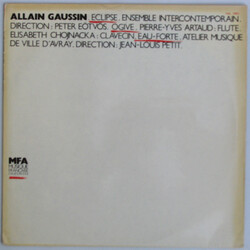 Allain Gaussin / Ensemble Intercontemporain / Peter Eötvös / Pierre-Yves Artaud / Elisabeth Chojnacka / Atelier Musique De Ville D'Avray / Jean-Louis 